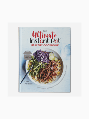Ultimate Instant Pot Healthy Cookbook