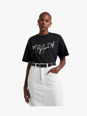You Are Worth It T-Shirt