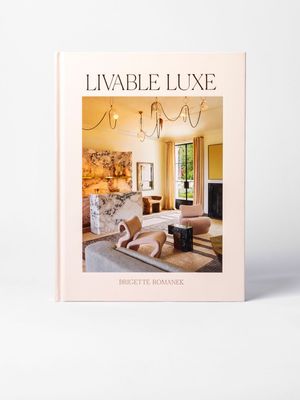 Livable Luxe by Brigette Romanek Book